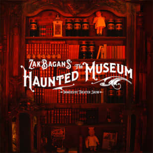 Zak Bagans’ Haunted Museum and Immersive Theater Show - Tampa