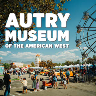 Autry Museum of the American West - Annual Block Party