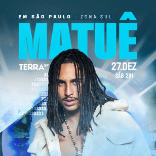 Show do Matuê no Terra SP