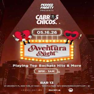 Cabros Chicos - Aventura Night | Latin Dance Party in NYC (18+)