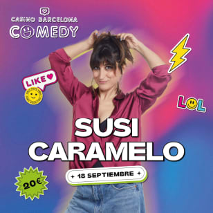 Casino Barcelona Comedy - Susi Caramelo