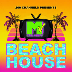 200 Channels presents: Beach House