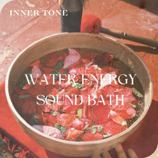 Water Energy Sound Bath
