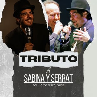 Tributo a Sabina y Serrat