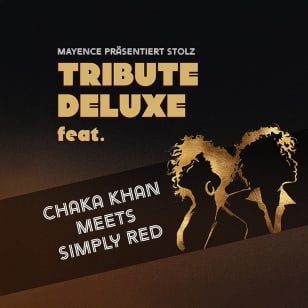 TRIBUTE DELUXE: Chaka Khan trifft auf Simply Red Rosenheim