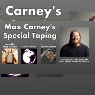 ﻿Max Carney Live Standup Taping