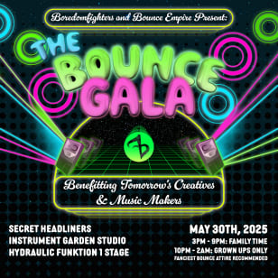 Bounce Empire - The Bounce Gala