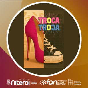 TROCA-TROCA- Cia JUKAH de Teatro
