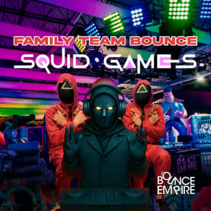 Bounce Empire - Family Team Bounce Squid Games
