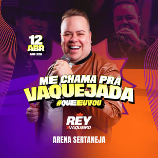 Show do Rey Vaqueiro no Arena Sertaneja