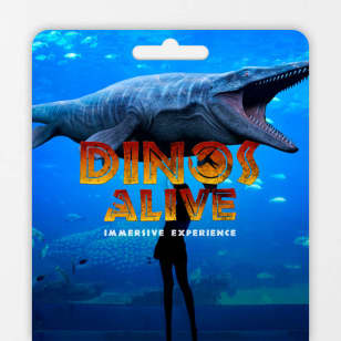 Dinos Alive : Une expérience immersive - Gift Card