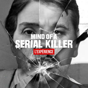 Mind of a Serial Killer: The Experience in Brussels