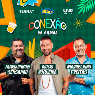 Show Conexão do Samba com Diogo Nogueira, Marquinhos Sensação e Marcelinho Freitas no Terra SP