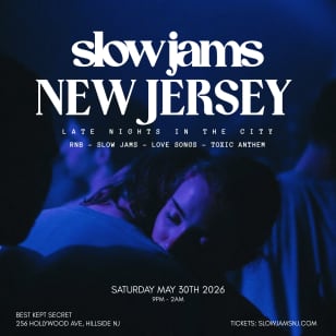 Slow Jams: RnB Party in Jersey