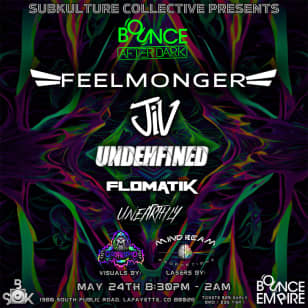 Bounce Empire - SubKulture Collective Feelmonger