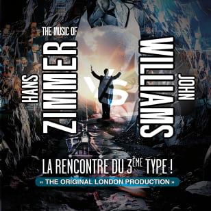 The Music of Hans Zimmer & John Williams – The Original London Production au Zénith d'Amiens