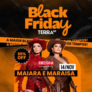 Besni Apresenta: Show da Maiara e Maraisa no Terra SP