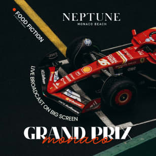 Food Fiction x Neptune Monaco Beach: Formula 1 Grand Prix de Monaco 2026 Live Broadcast