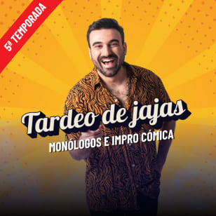Tardeo de jajas: monólogos e impro cómica