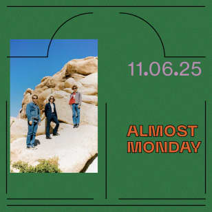 Almost Monday