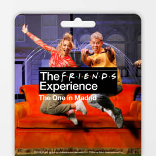 The FRIENDS™ Experience: The One in Madrid - Tarjeta Regalo