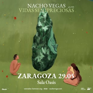 Nacho Vegas en Oasis, Zaragoza 2026