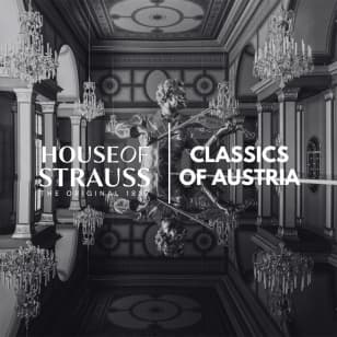 House of Strauss: Classics of Austria – Leading Classical Concert Vienna