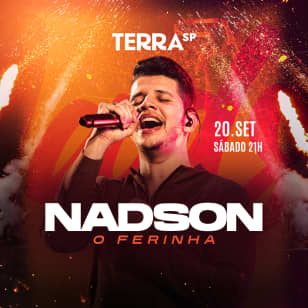 Show do Nadson O Ferinha no Terra SP