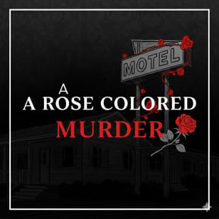 A Rose Colored Murder