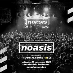 Noasis + The Total Stone Roses