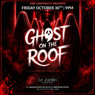 Ghost On The Roof — #1 Halloween Party in NYC @ Le Jardin Rooftop
