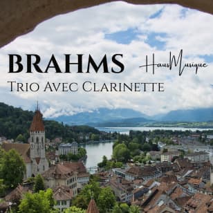 9e Musique@17h: HausMusique - Brahms