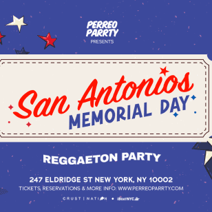 Memorial Day Reggaeton - Latin Party at San Antonios NYC