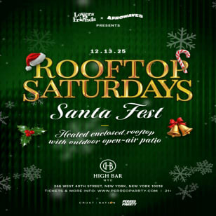 Rooftop Saturdays - Santa Fest - Afrobeats + R&B + Reggae Dance Party NYC