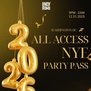 All Access NYE Party Pass NYE26 DC