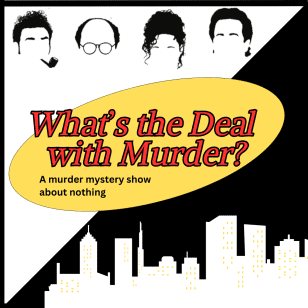What's the Deal with Murder?