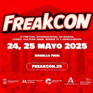 FreakCon 2025, Festival Internacional de Anime, Cómic, Series TV y Videojuegos