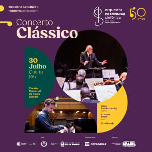 Orquestra Petrobras Sinfônica - Concertos Clássicos