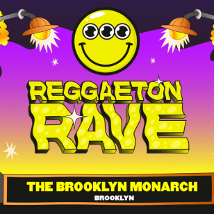 Reggaeton Rave - Brooklyn, NY (21+)