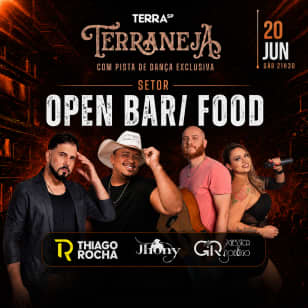 Terraneja Open Bar com Jhony Quadros, Géssica & Rodrigo e Thiago Rocha no Terra SP