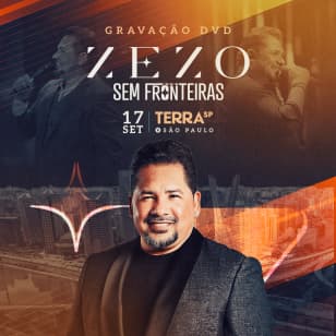 Show do Zezo | Gravação do DVD Sem Fronteiras no Terra SP