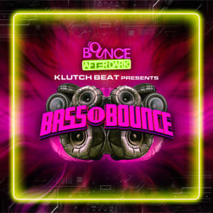 Bounce Empire: Klutch Beat Presents BASS n BOUNCE