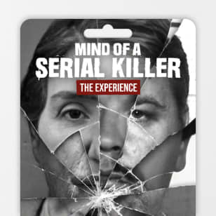 Mind of a Serial Killer: The Experience