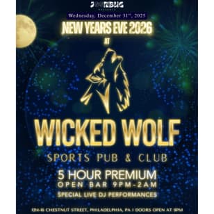 Wicked Wolf NYE 26 Philly