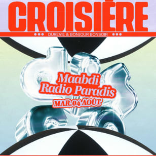 DISCO DISCO CROISIÈRE : Maabdi, Radio Paradis