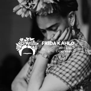 Frida Kahlo: Woman Experience