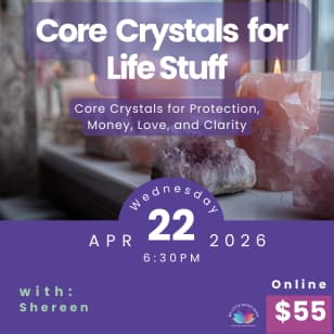 Core Crystals for Life Stuff