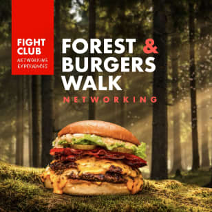 FIGHT CLUB Forest & Burgers Walk