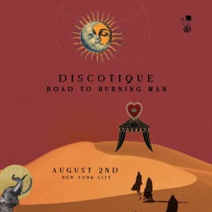 Road to Burning Man: A Discotique Fundraiser Tour - New York