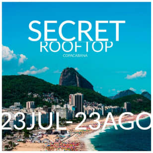 Secret Rooftop - Winter Edition Copacabana